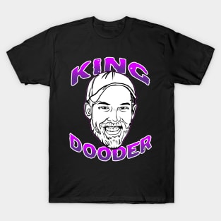 King Dooder Brandon Farris T-Shirt